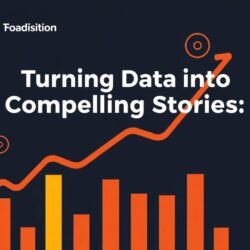 From Numbers to Narratives: Turning Data into Compelling Stories — A Practical Guide to Data-Driven Content